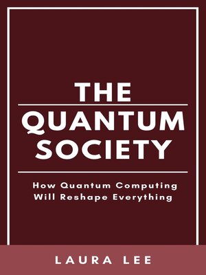 cover image of The Quantum Society